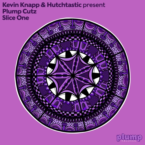 Beth Lydi, Daladje, Prince.L, Esven, KC Wray, Kevin Knapp, Nicole Fiallo, Tony H, Jon Lee - Kevin Knapp and Hutchtastic present Plump Cutz Slice One [PLUMP010]